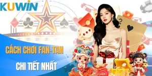 cach-choi-fan-tan